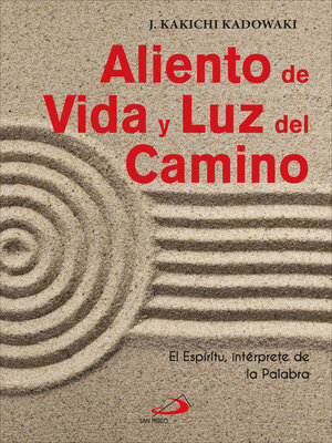 cover image of Aliento de Vida y Luz del Camino
